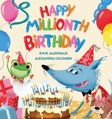 Happy Millionth Birthday - R.W.R. McDonald