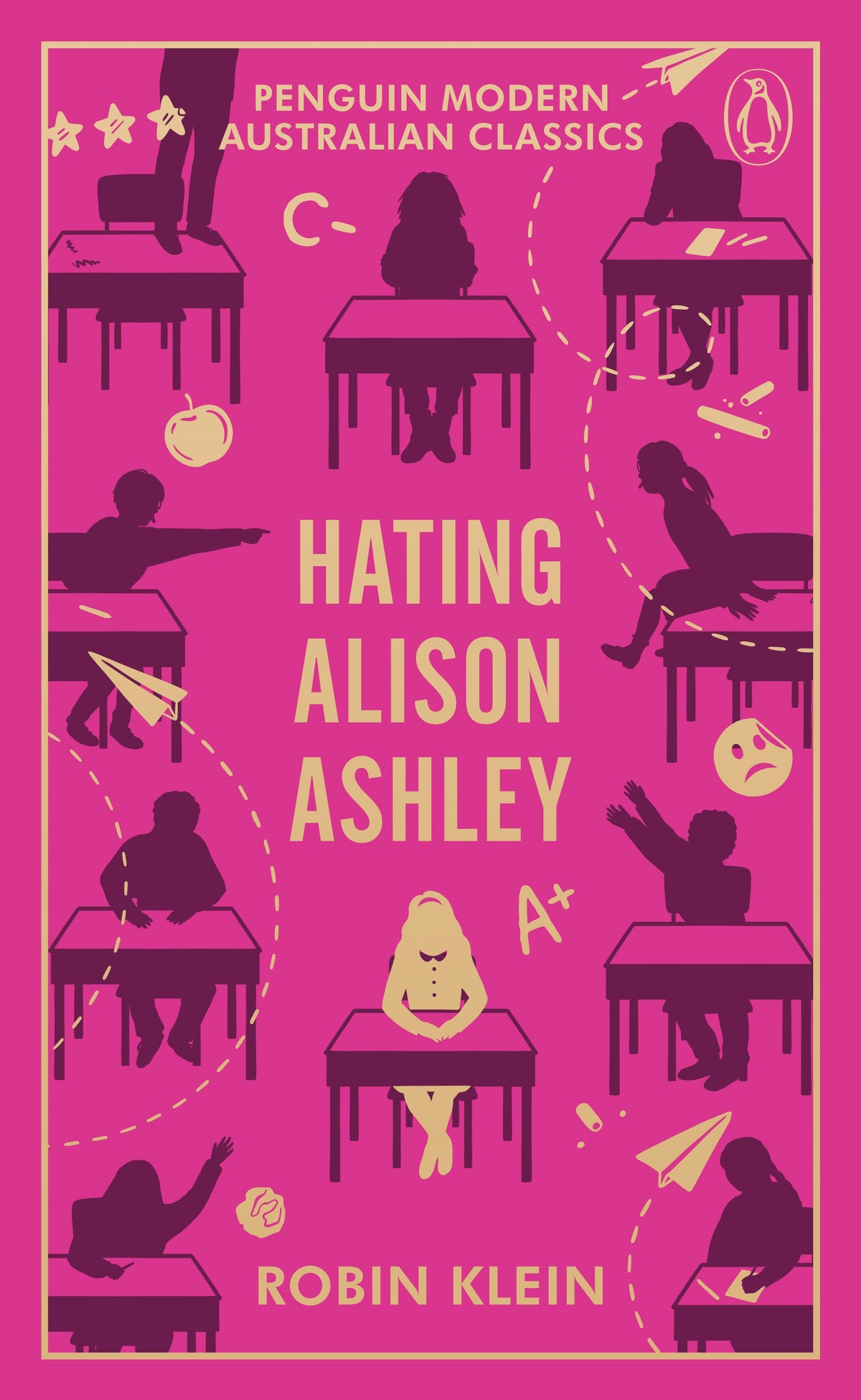 Penguin Modern Australian Classics: Hating Alison Ashley - Robin Klein