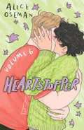 Heartstopper Volume Six - Alice Oseman