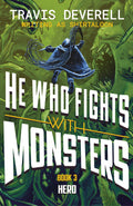 He Who Fights with Monsters: Hero (#3) - Shirtaloon