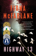 Highway 13 - Fiona McFarlane