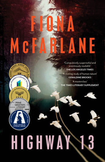 Highway 13 - Fiona McFarlane