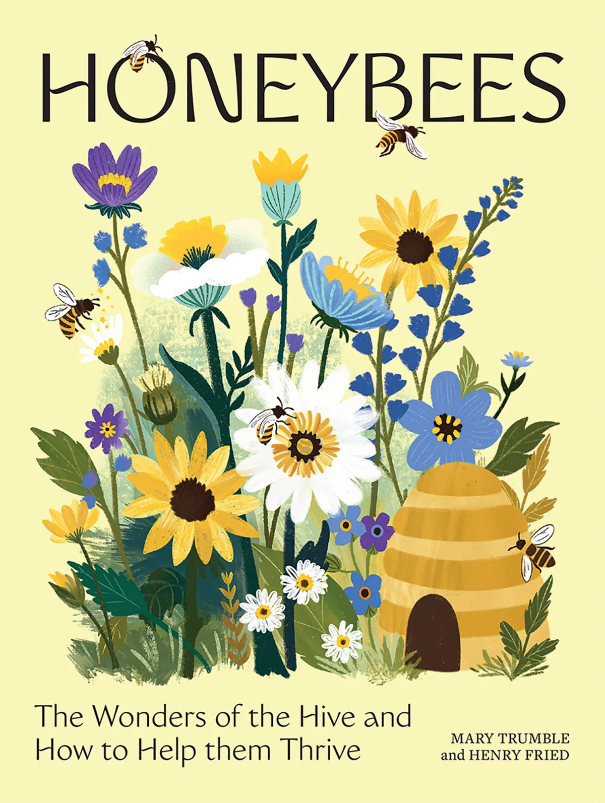 Honeybees - Mary Trundle & Henry Fried