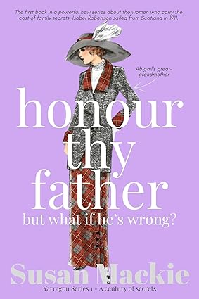 Honour Thy Father (#1) - Susan Mackie