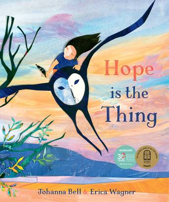 Hope Is The Thing - Johanna Bell & Erica Wagner