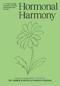 Hormonal Harmony - Dr Karen Coates & Sharon Kolkka