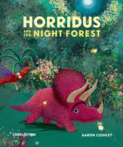 Horridus and the Night Forest - Chris Flynn