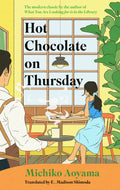 Hot Chocolate on Thursday - Michiko Aoyama