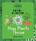 Deadly Science: How Plants Thrive - Australian Geographic