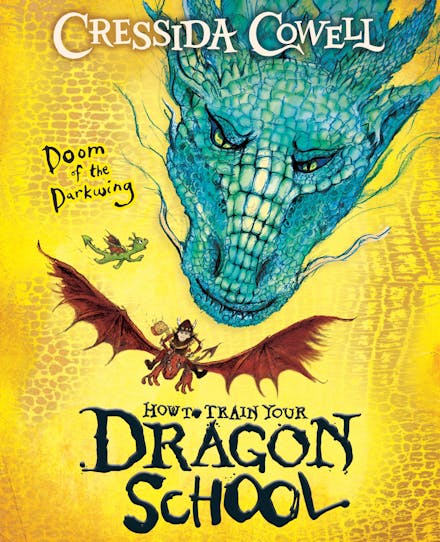 How to Train Your Dragon School: Doom of the Darkwing (#1) - Cressida Cowell