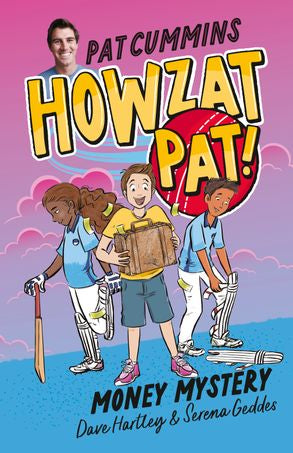 Money Mystery (Howzat Pat! #3) - Pat Cummins & Dave Hartley