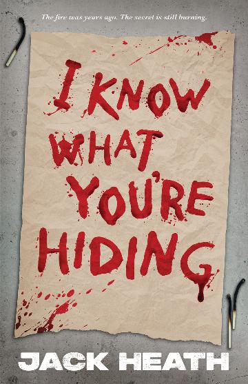 I Know What You're Hiding - Jack Heath