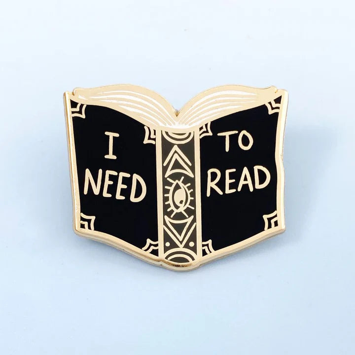 Jubly-Umph Enamel Pin: I Need To Read