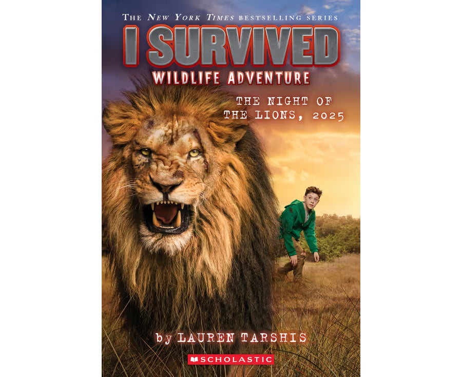 I Survived Wildlife Adventure: The Night of the Lions, 2025 - Lauren Tarshis