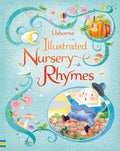 Illustrated Nursery Rhymes - Felicity Brooks