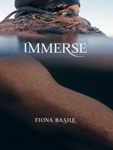 Immerse - Fiona Basile