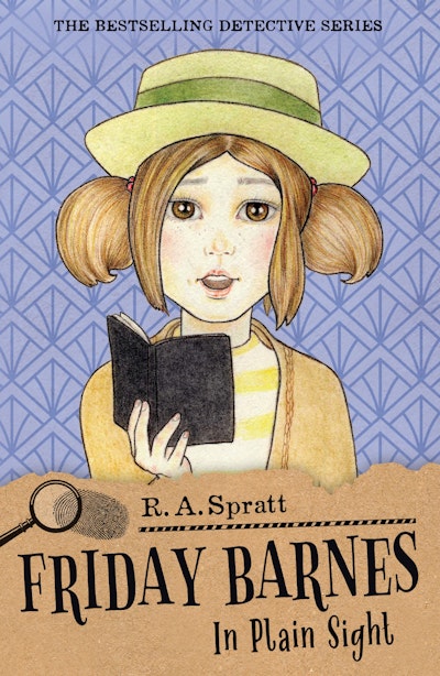 Friday Barnes 13: In Plain Sight - R.A. Spratt
