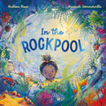 In the Rockpool - Andrea Rowe