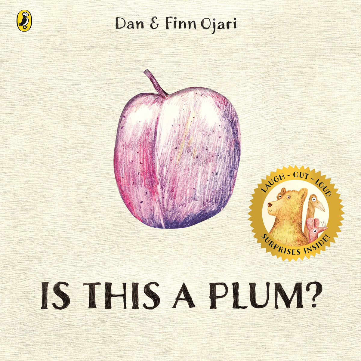 Is This A Plum? - Dan & Finn Ojari
