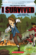 I Survived: The American Revolution, 1776 (Graphic Novel) - Lauren Tarshis