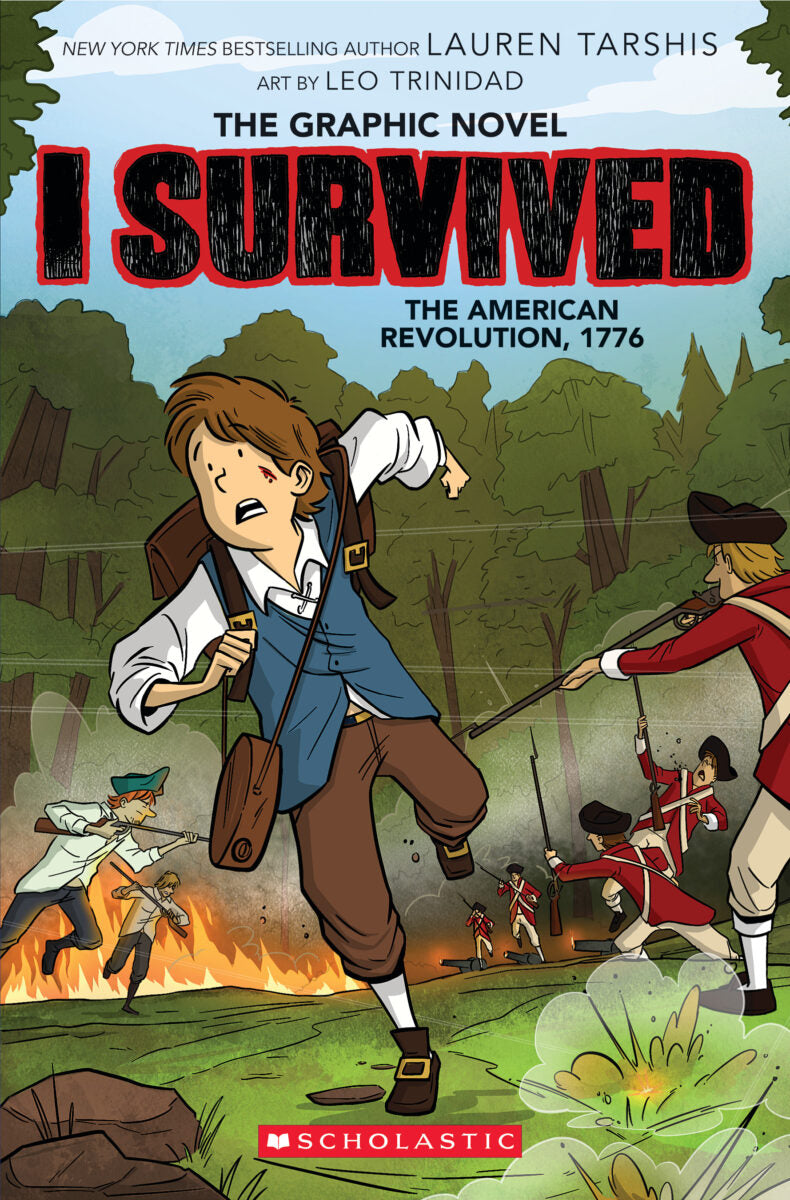 I Survived: The American Revolution, 1776 (Graphic Novel) - Lauren Tarshis