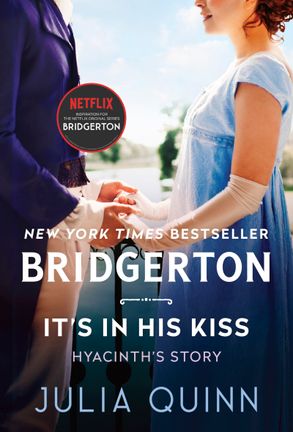 Bridgerton #7: It's In His Kiss - Julia Quinn