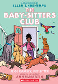 The Baby-Sitters Club: Jessi Ramsey, Pet Sitter (#18 Graphic Novel) - Ann M. Martin
