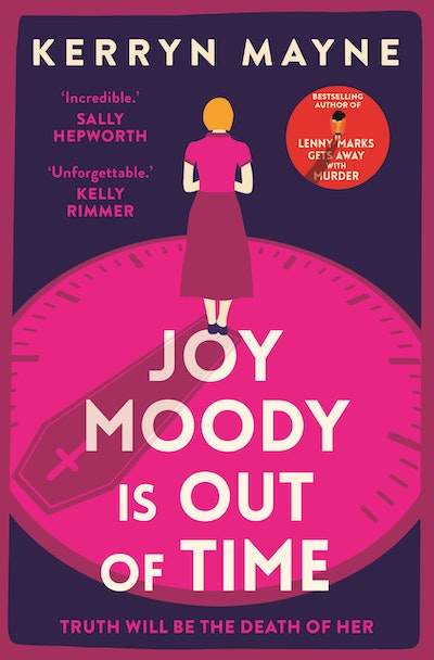 Joy Moody is Out of Time - Kerryn Mayne