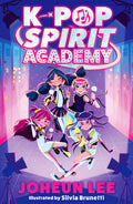 K-Pop Spirit Academy - Joheun Lee