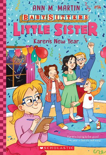 Baby-Sitters Little Sister: Karen's New Year (#14) - Ann M. Martin