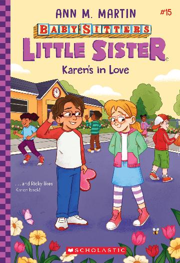 Baby-Sitters Little Sister: Karen's In Love (#15) - Ann M. Martin