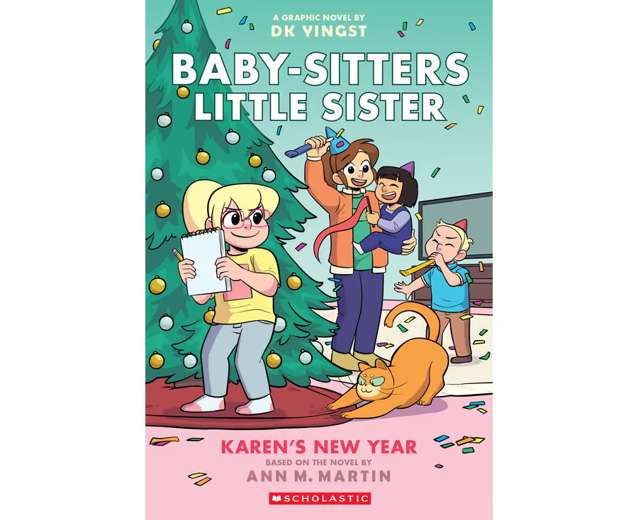 Baby-Sitters Little Sister: Karen's New Year (Graphic Novel #13) - Ann M. Martin