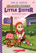 Baby-Sitters Little Sister: Karen's Roller Skates (#2) - Ann M Martin
