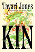 Kin - Tayari Jones