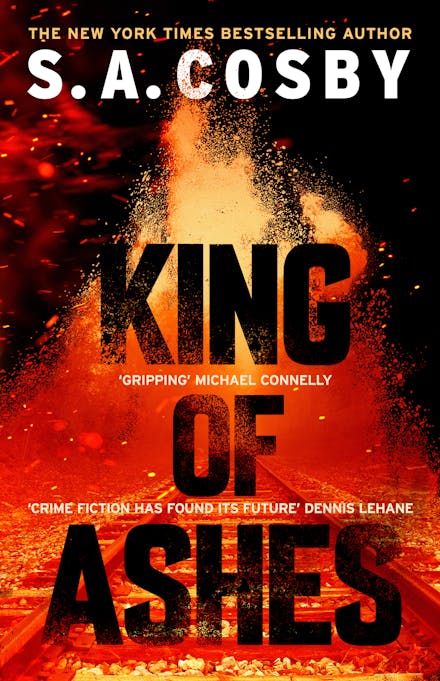 King of Ashes - S.A. Cosby