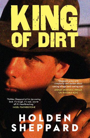 King of Dirt - Holden Sheppard