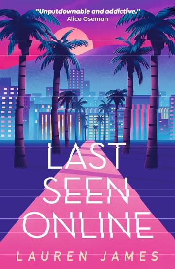 Last Seen Online - Lauren James