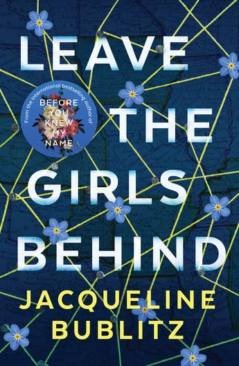 Leave The Girls Behind - Jacqueline Bublitz