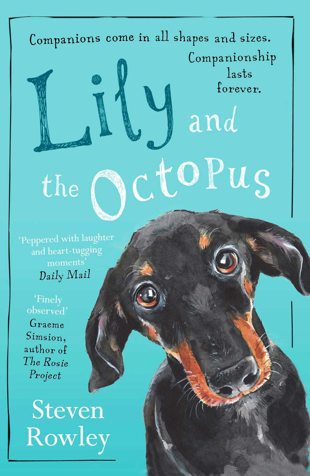 Lily And The Octopus - Steven Rowley