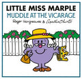 Little Miss Marple: Muddle at the Vicarage - Roger Hargreaves & Agatha Christie