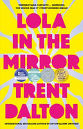 Lola in the Mirror - Trent Dalton