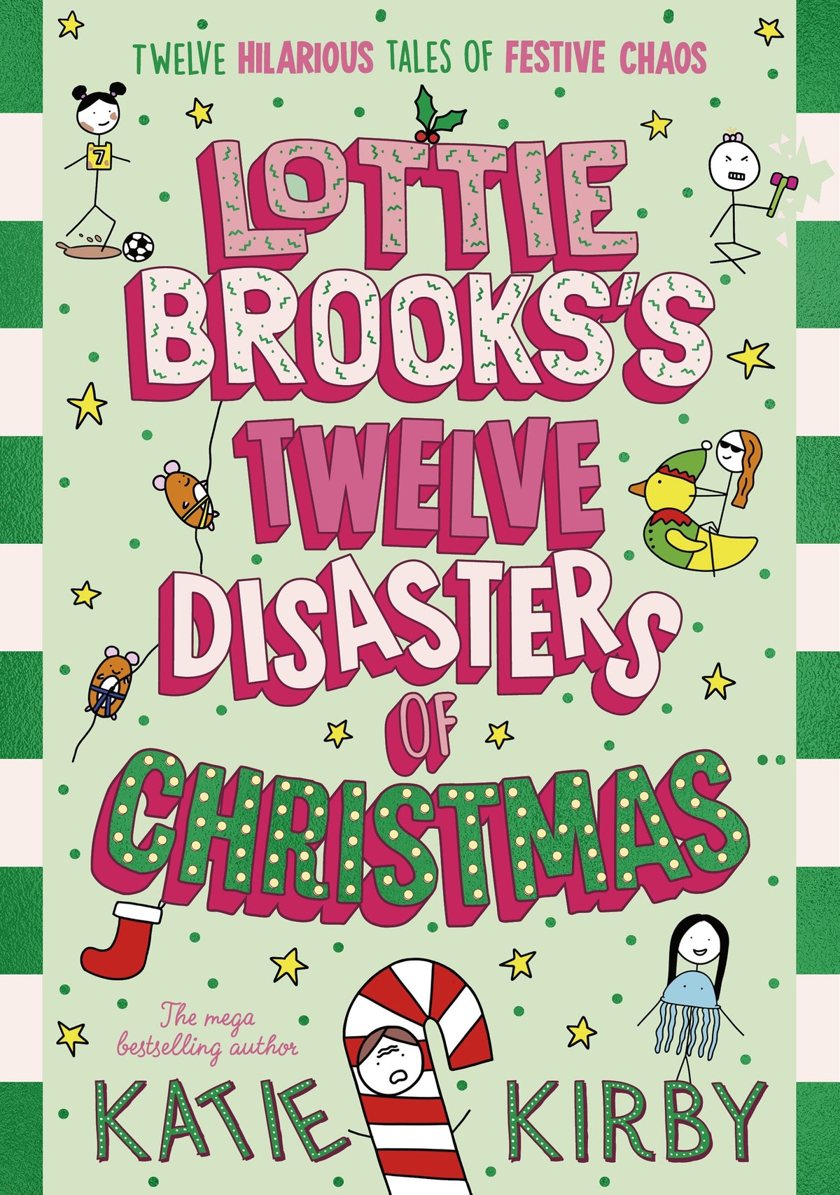 Lottie Brooks's Twelve Disasters of Christmas - Katie Kirby