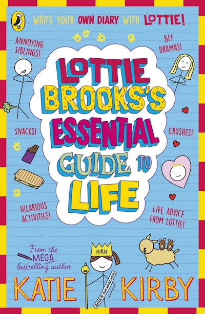 Lottie Brooks's Essential Guide to Life - Katie Kirby