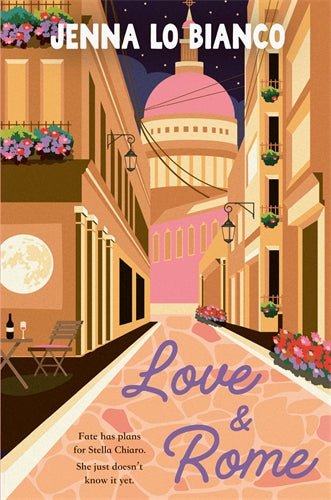 Love & Rome - Jenna Lo Bianco