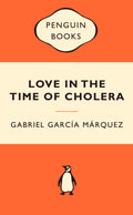 Popular Penguins: Love in the Time of Cholera - Gabriel Garcia Marquez