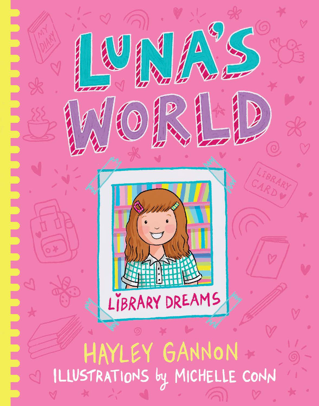 Luna's World: Library Dreams (#1) - Hayley Gannon