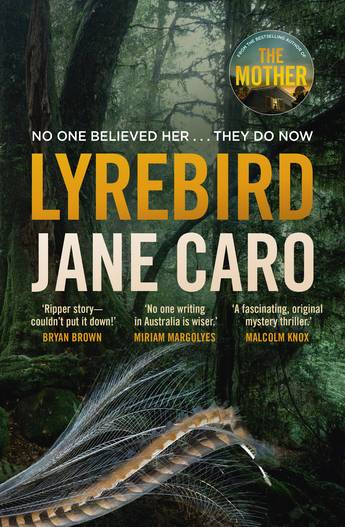 Lyrebird - Jane Caro