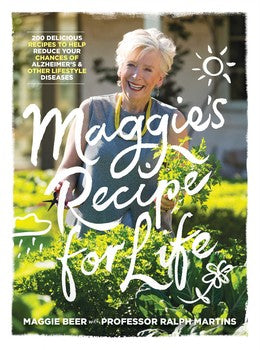 Maggie's Recipe For Life - Maggie Beer