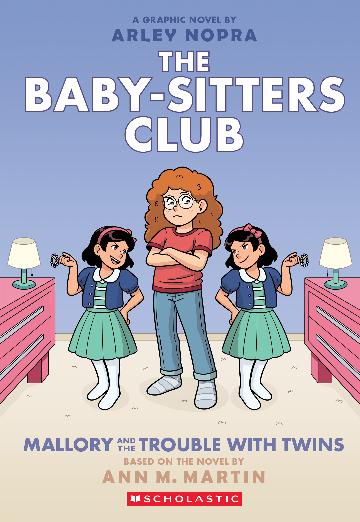 The Baby-Sitters Club: Mallory and the Trouble with Twins (#17 Graphic Novel) - Ann M. Martin