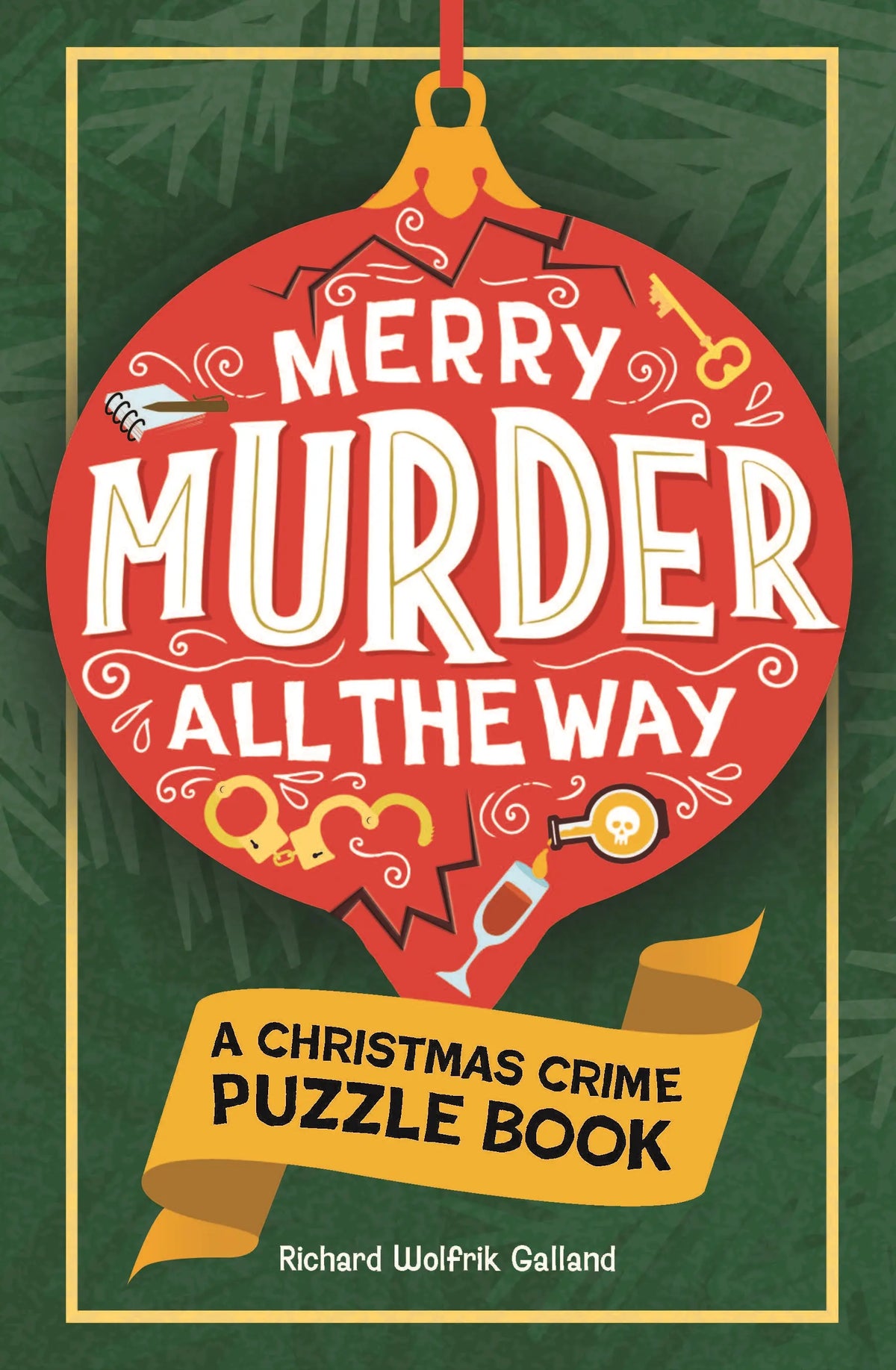 Merry Murder All the Way Puzzle Book - Richard Wolfrick Galland